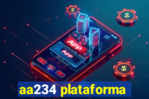 aa234 plataforma